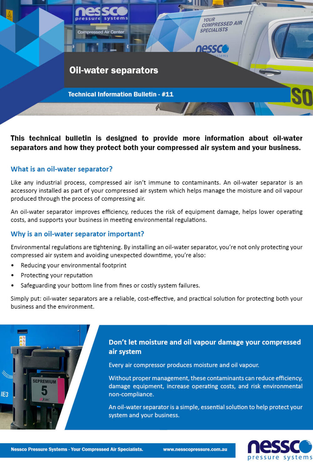 Technical-bulletin-Oil-Water-Separators Technical bulletin including facts about oil-water separators for your compressed air system, and the important role they play in environmental compliance.