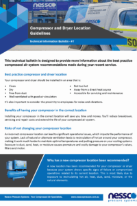 Technical bulletin including facts about the best location for your compressor and installation guidelines from Nessco Pressure in Perth.